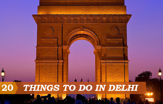 20 Things to do in Delhi